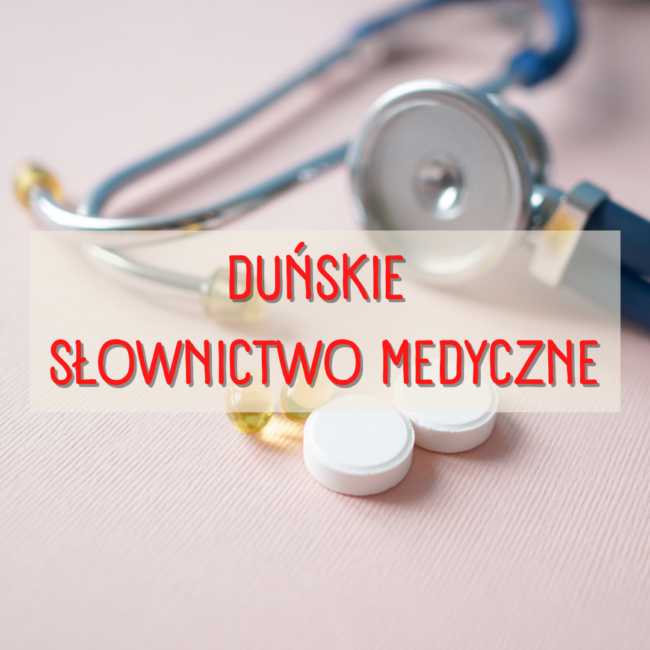 duńskie słownictwo medyczne