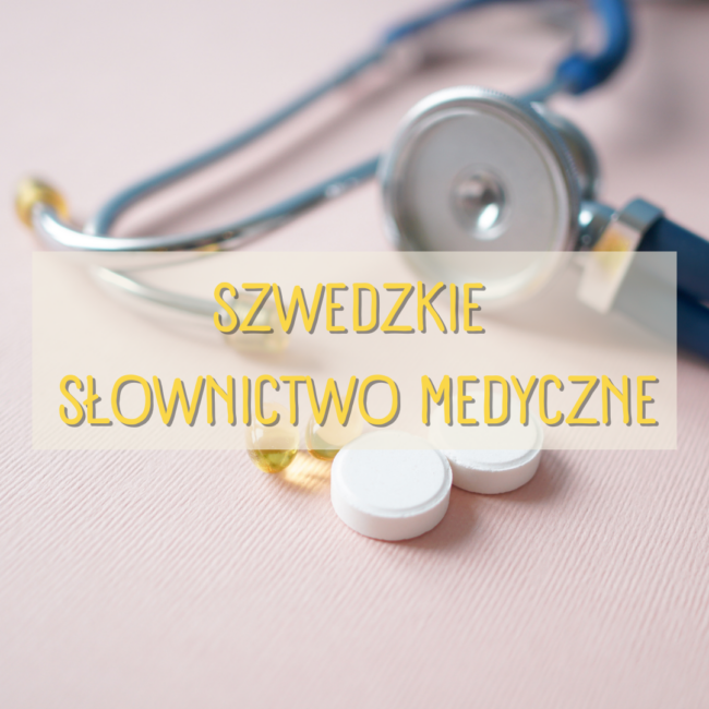 szwedzkie słownictwo medyczne
