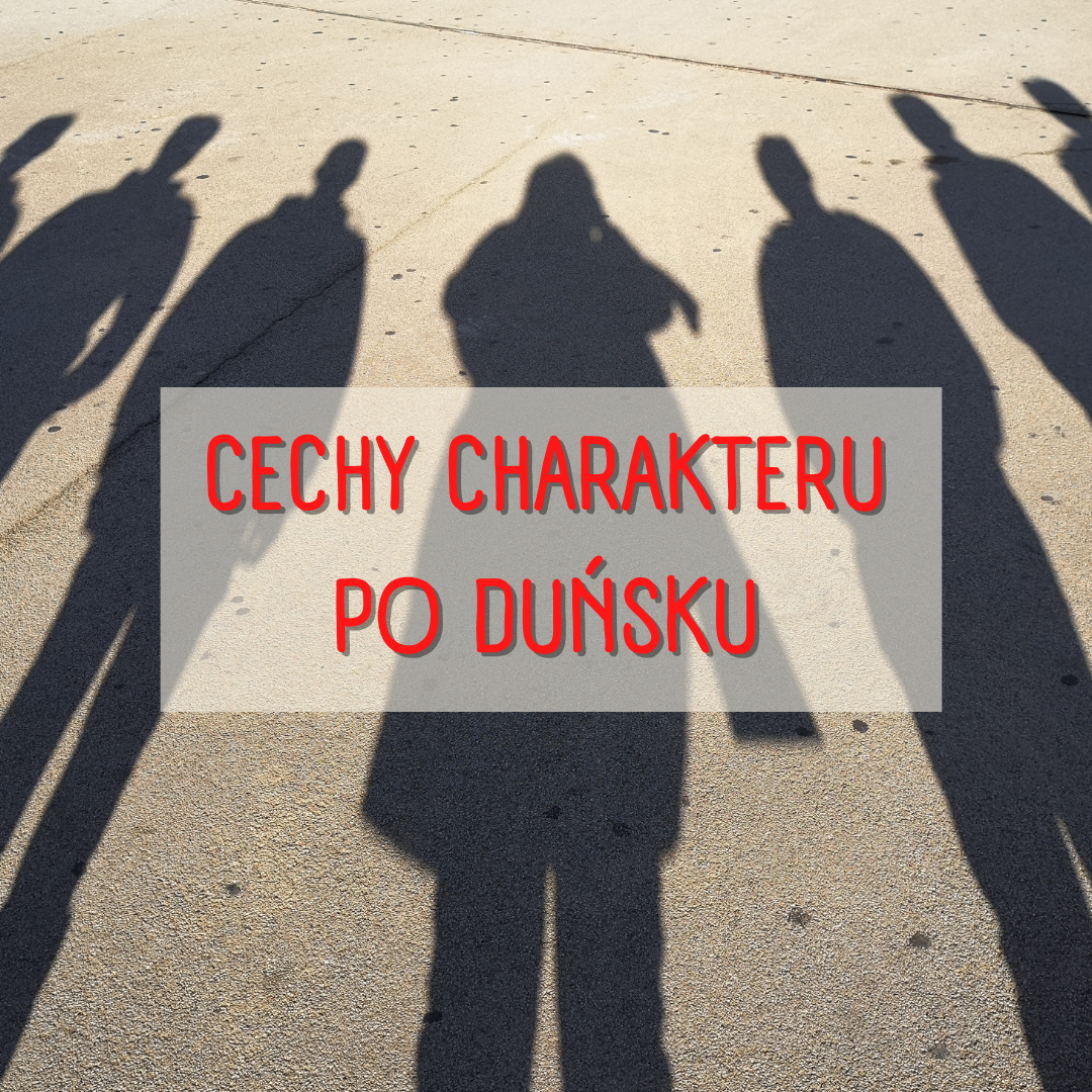 cechy charakteru po duńsku