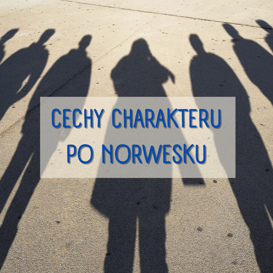 cechy charakteru po norwesku