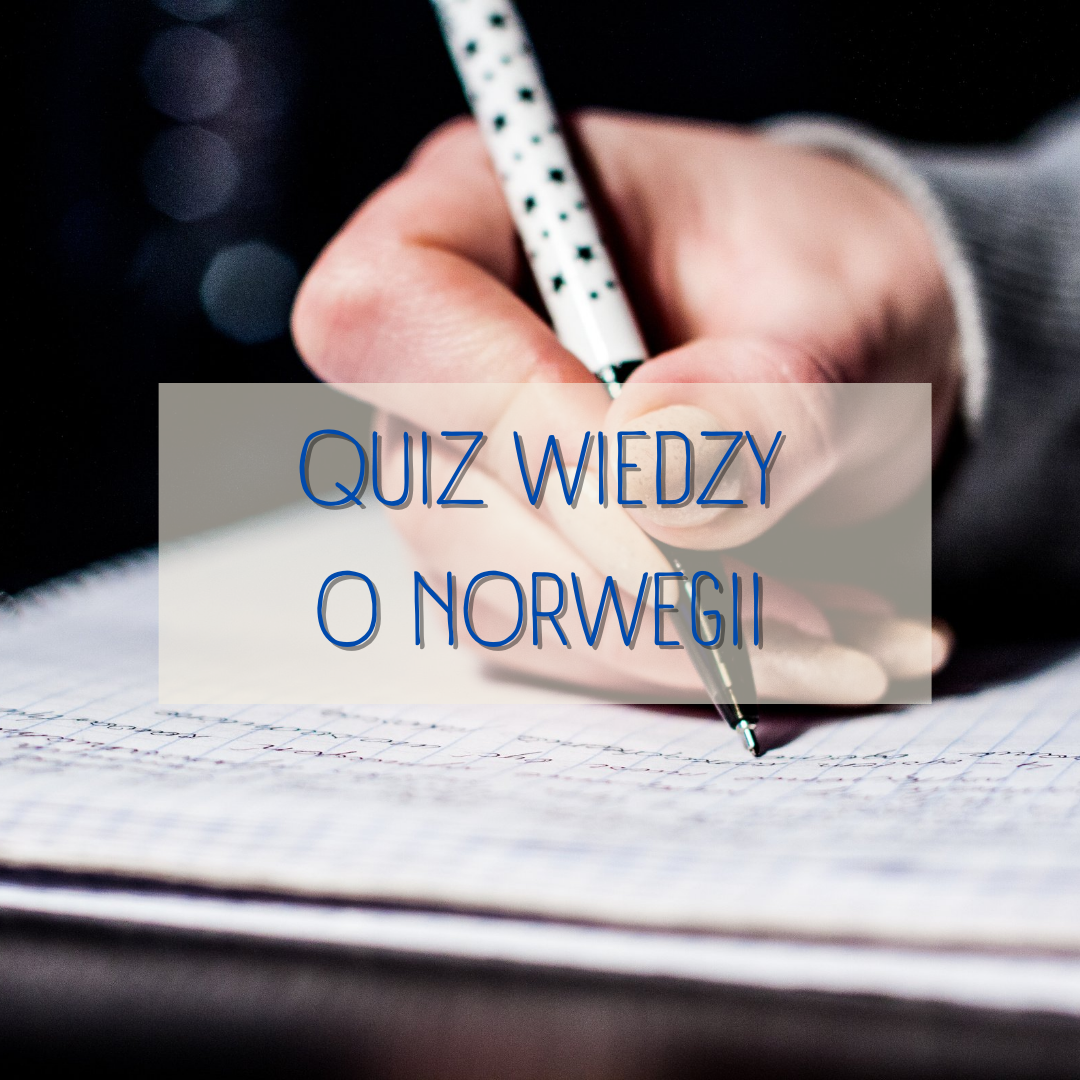 quiz wiedzy o norwegii