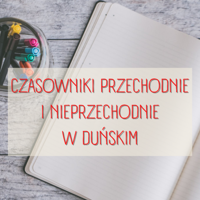 czasowniki przechodnie i nieprzechodnie