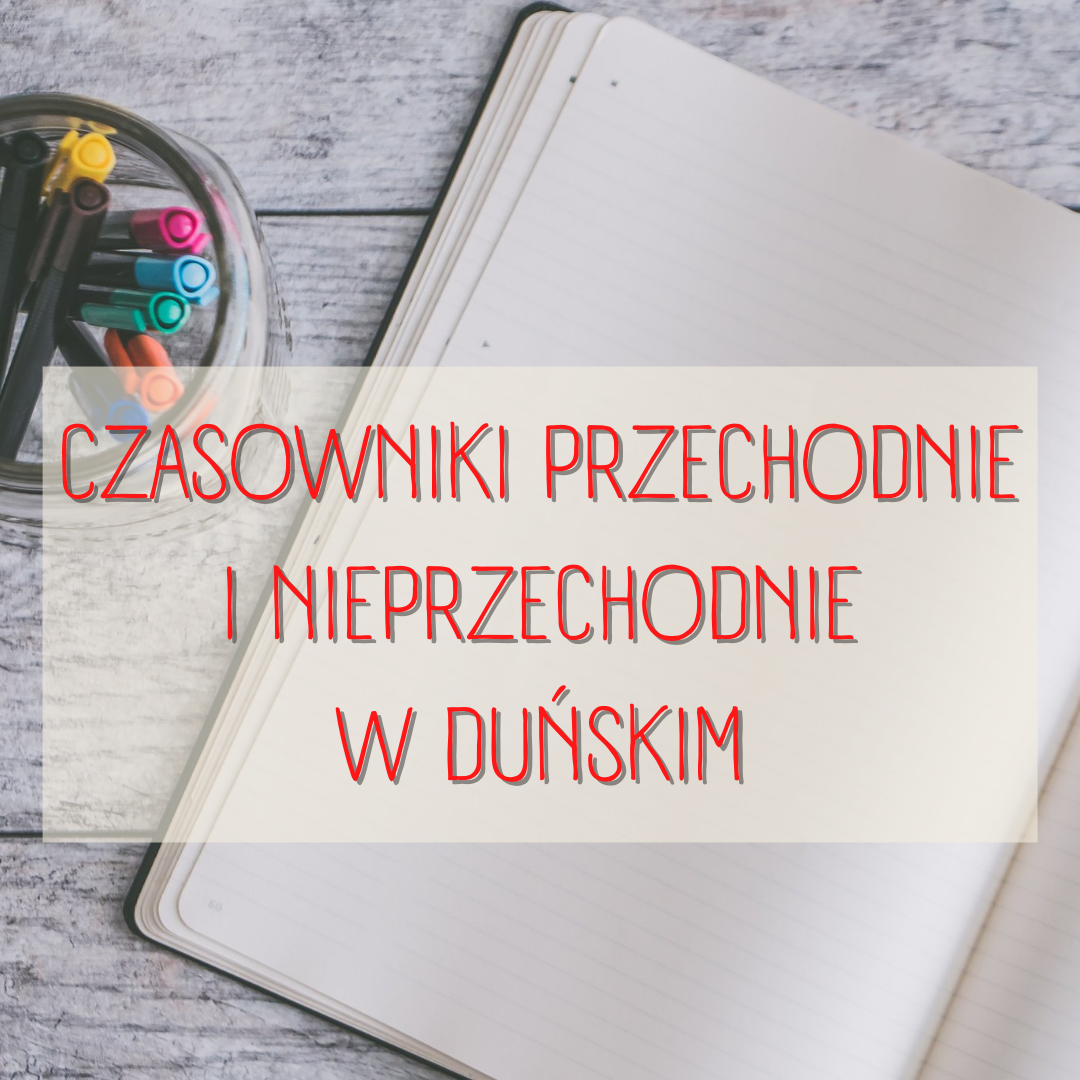 czasowniki przechodnie i nieprzechodnie
