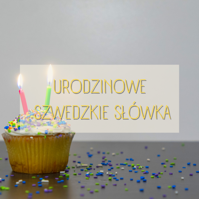 Szwedzkie urodzinowe słownictwo