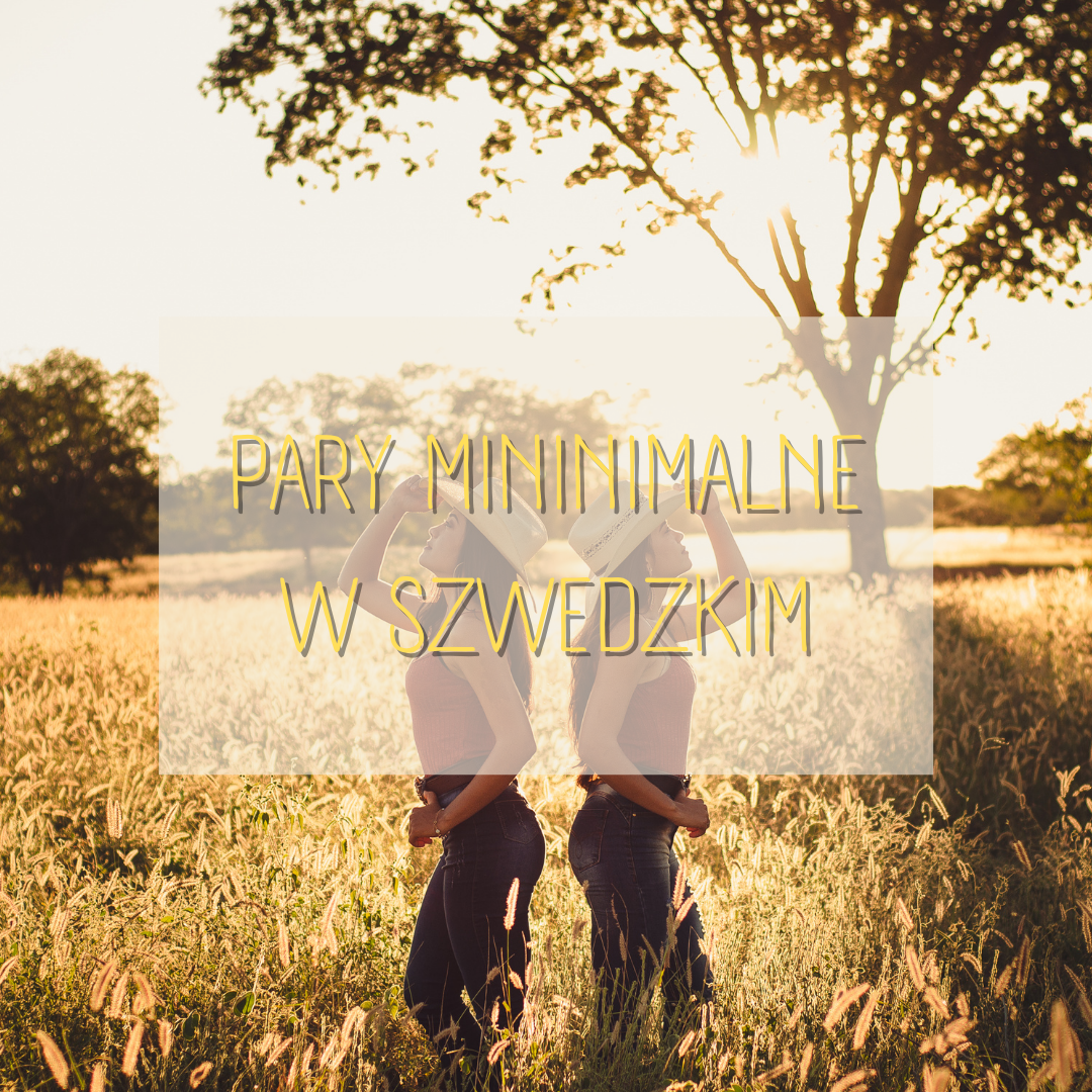 Pary minimalne w szwedzkim