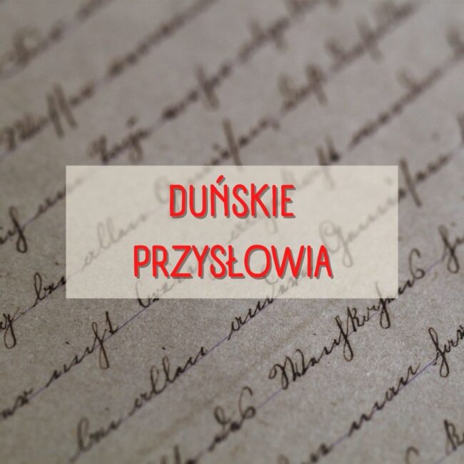 duńskie przysłowia