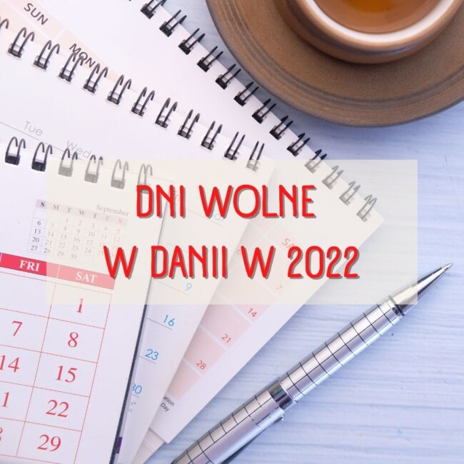 Dni wolne w Dani w 2022 roku