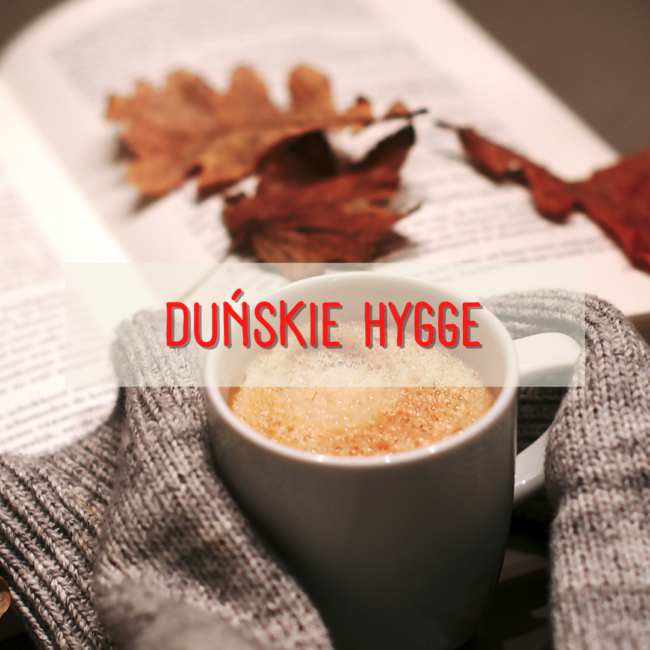 Duńskie hygge