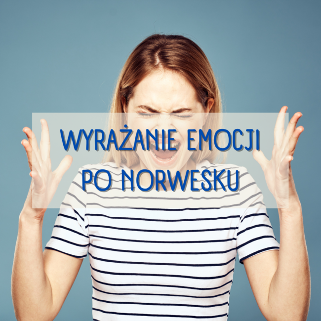 Wyrażanie emocji po norwesku