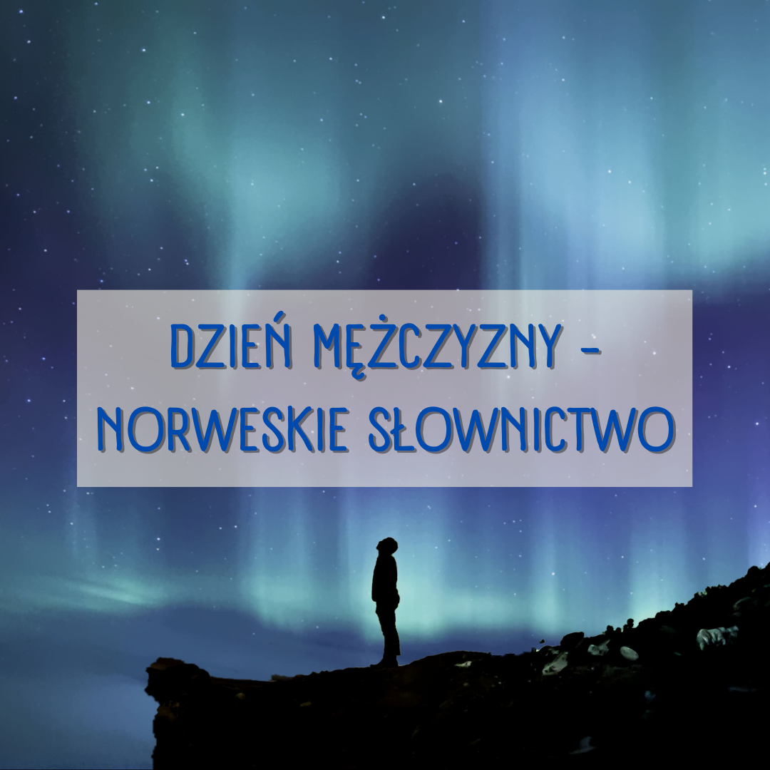 Dzień mężczyzny - norweskie słownictwo