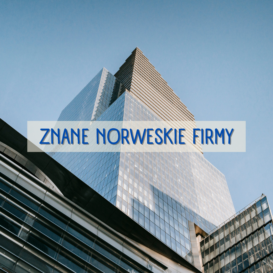 Znane norweskie firmy