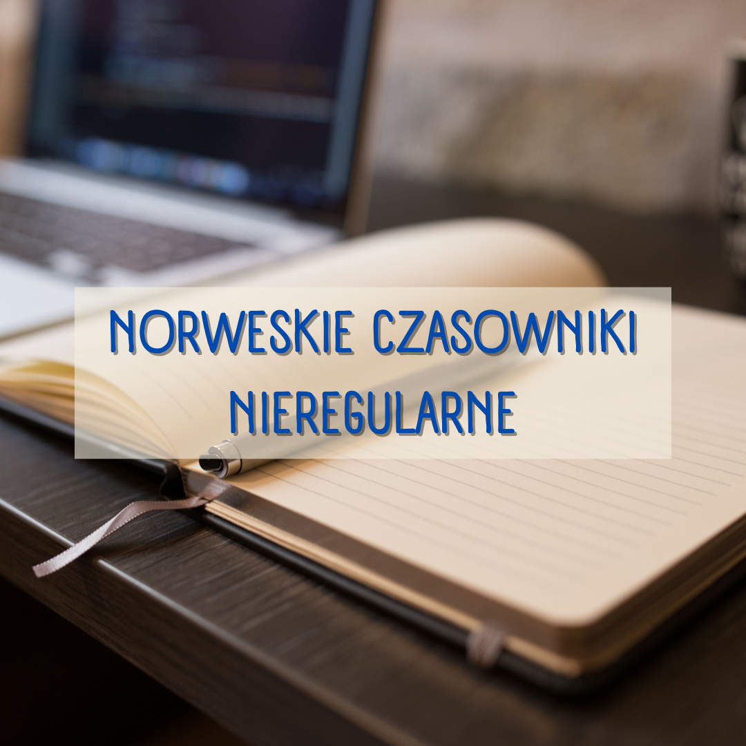 Norweskie czasowniki nieregularne