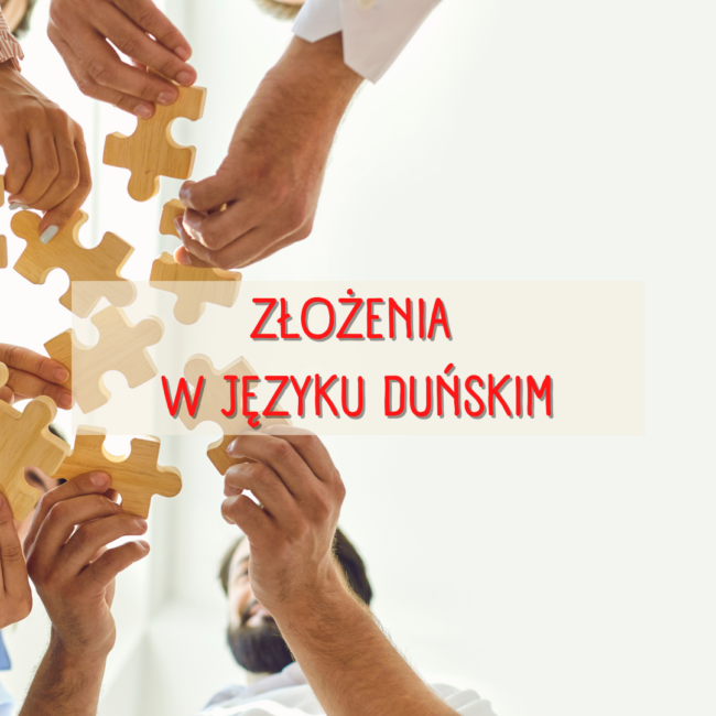 Złożenia w języku duńskim