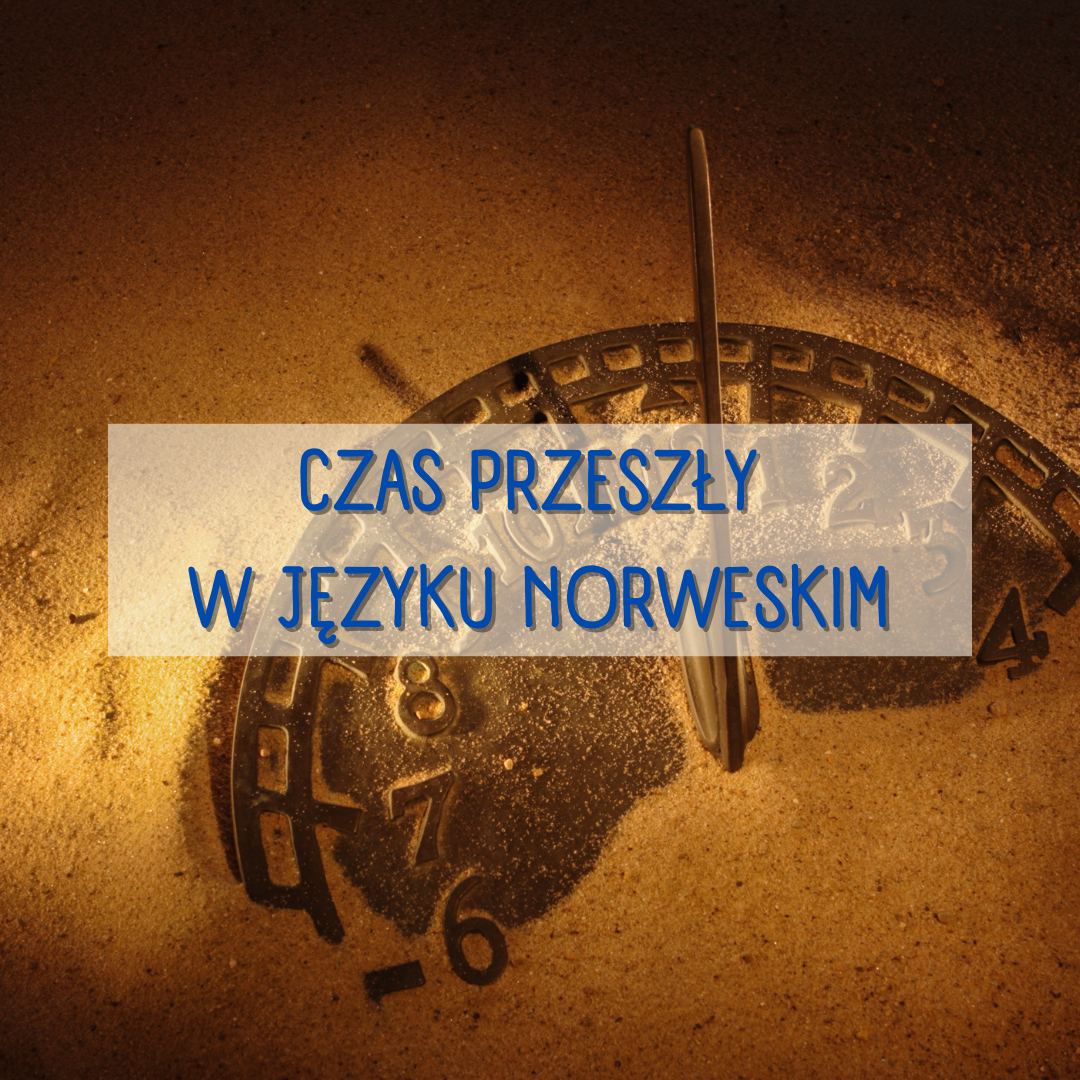Czas przeszły w języku norweskim