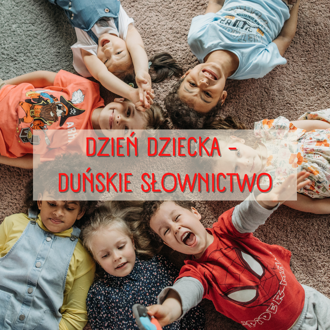 Dzień dziecka – duńskie słownictwo