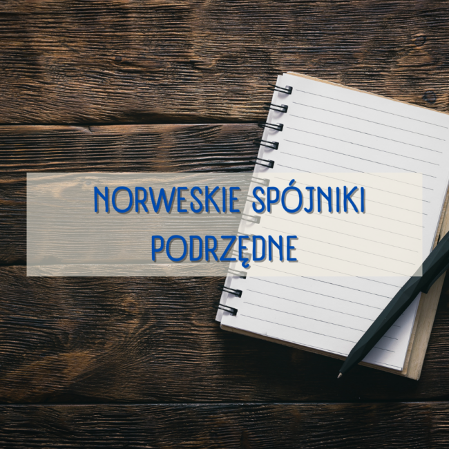 Norweskie spójniki podrzędne