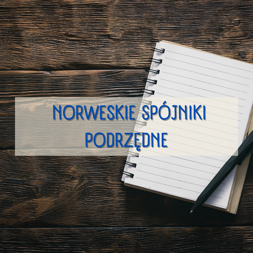 Norweskie spójniki podrzędne