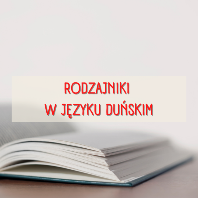 Rodzajniki w języku duńskim