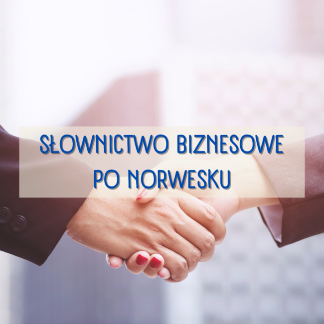 Słownictwo biznesowe po norwesku