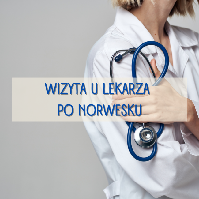 Wizyta u lekarza po norwesku