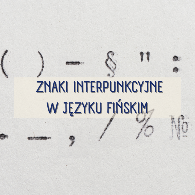 Znaki interpunkcyjne w języku fińskim