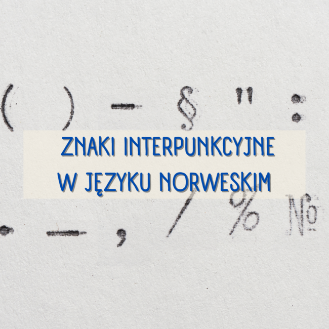 Znaki interpunkcyjne w języku norweskim