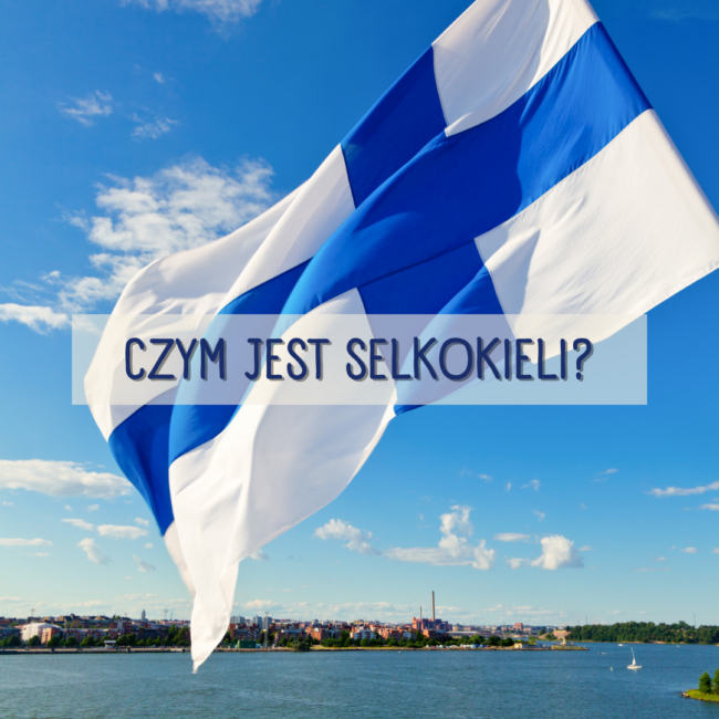 Czym jest selkokieli?