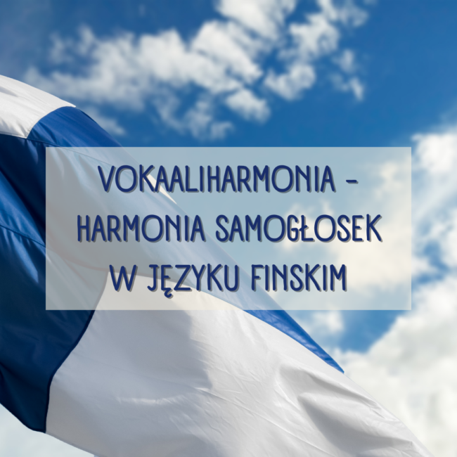 Vokaaliharmonia w języku fińskim
