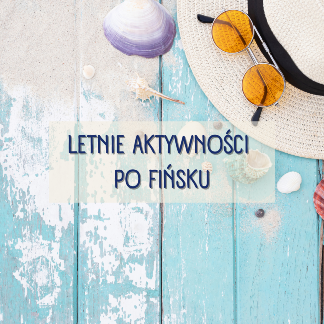 Letnie aktywności po fińsku