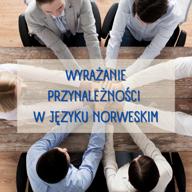 określanie przynależności w języku norweskim