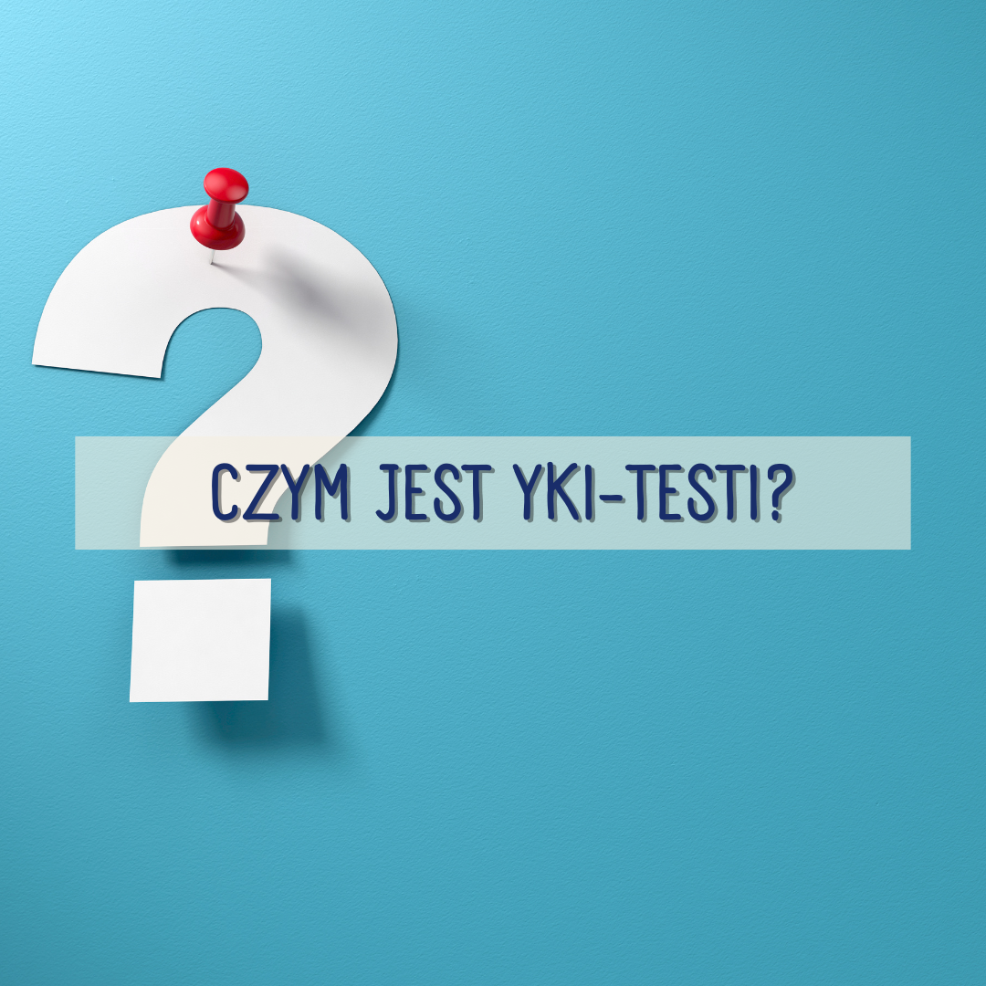 Czym jest YKI-testi?