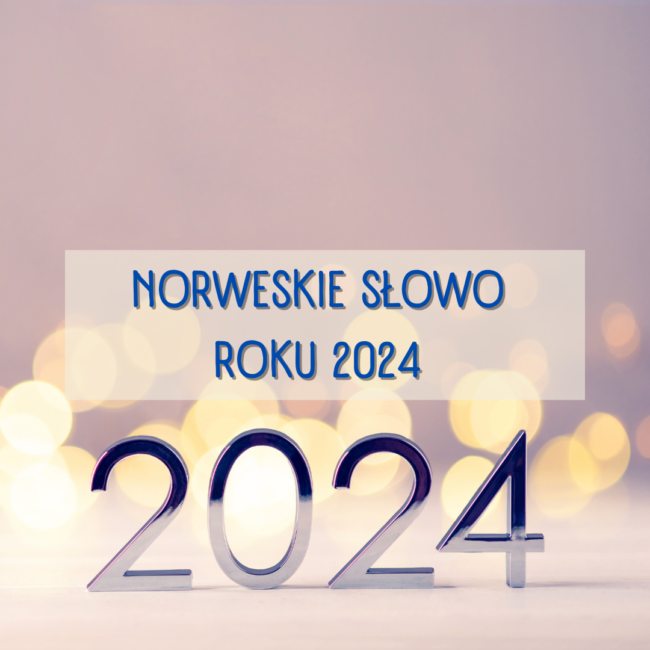 norweskie słowo roku 2024