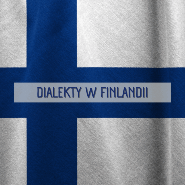 Dialekty w Finlandii