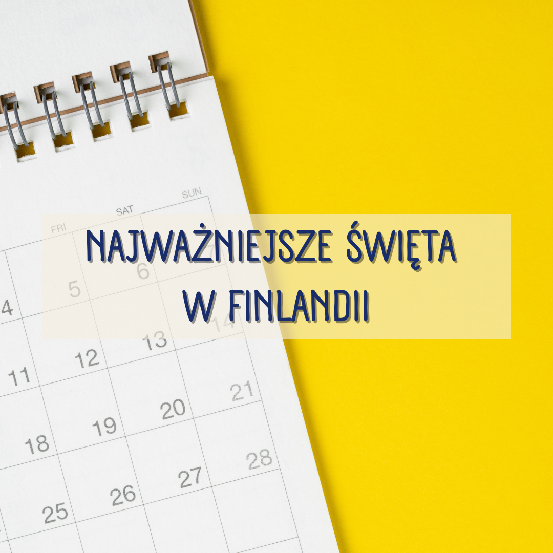 Najważniejsze święta w Finlandii