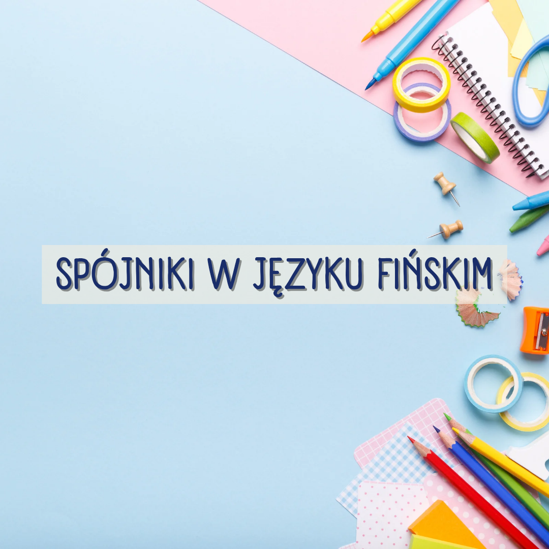 Spójniki w języku fińskim