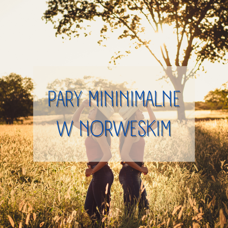 Pary minimalne w norweskim