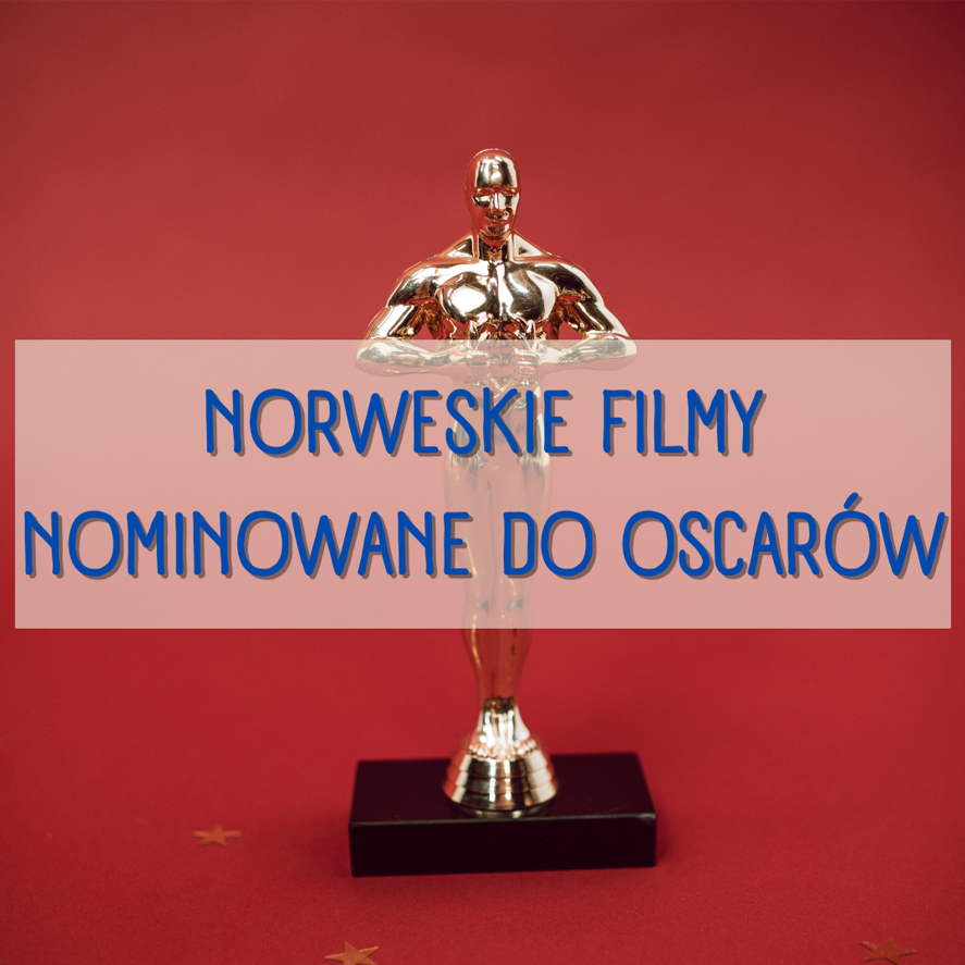 norweskie filmy nominowane do oscarów