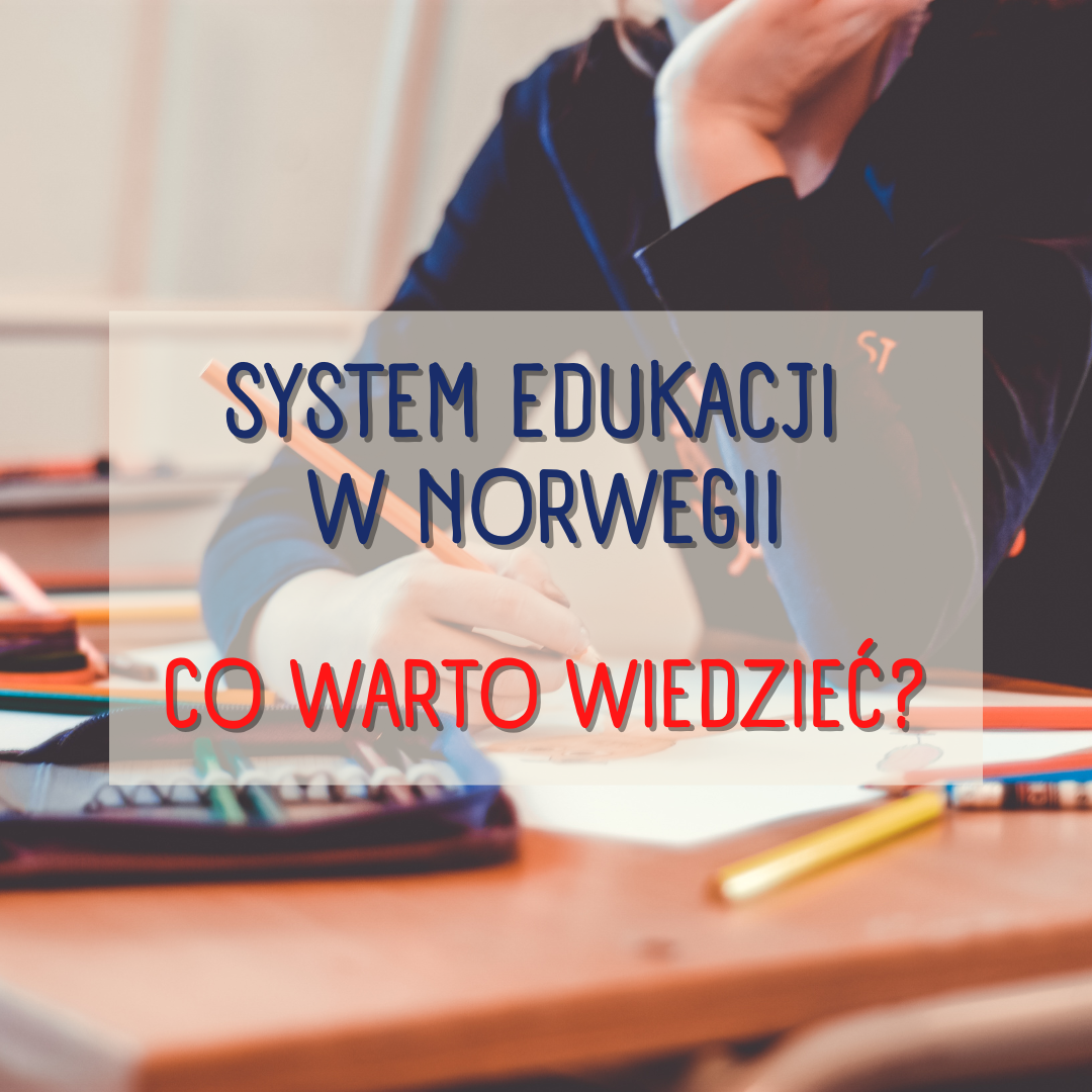 system edukacji w Norwegii